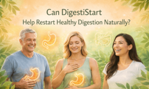 Can DigestiStart Help Restart Healthy Digestion Naturally?
