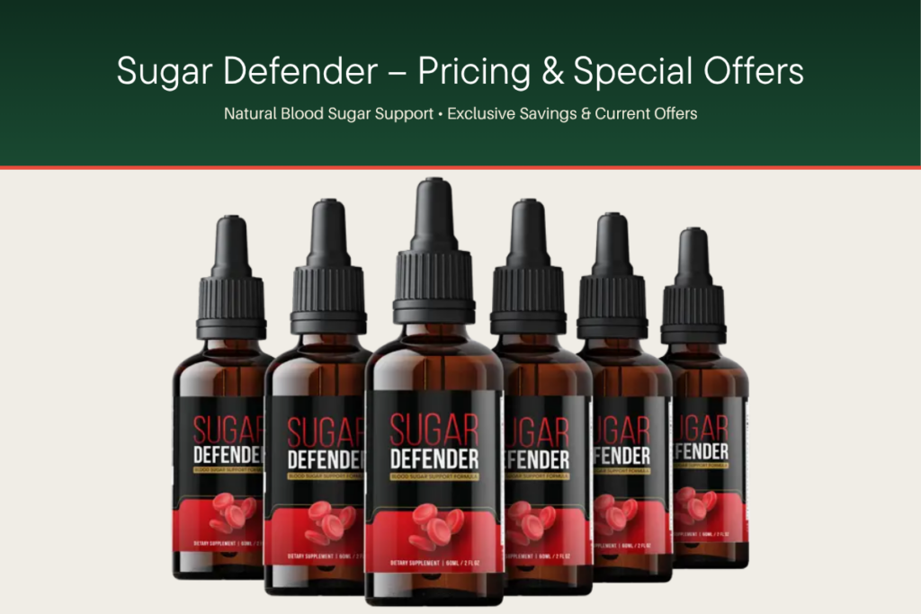 Sugar Defender – Pricing & Special Offers