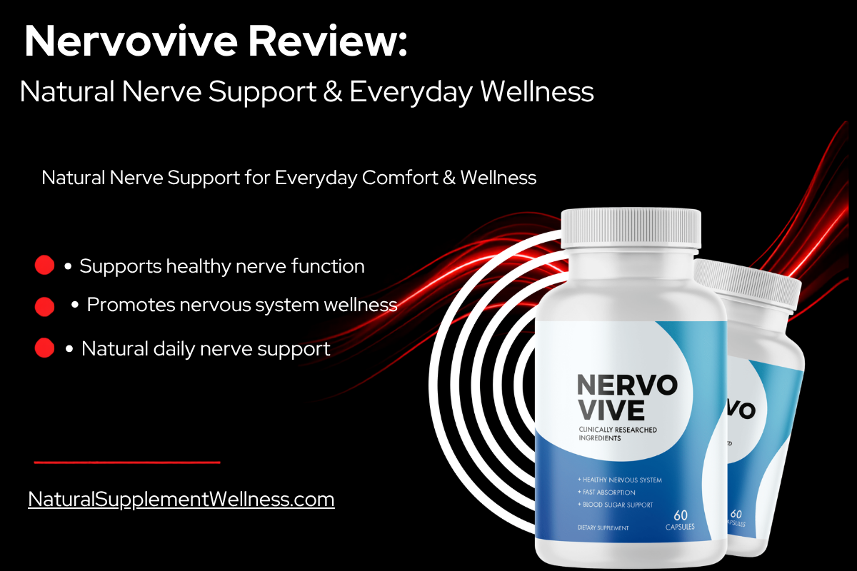 Nervovive Review – Natural Nerve Support & Everyday Wellness